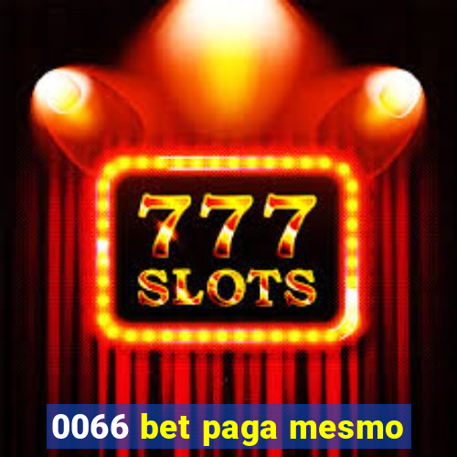 0066 bet paga mesmo